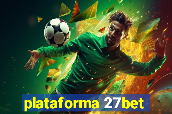 plataforma 27bet